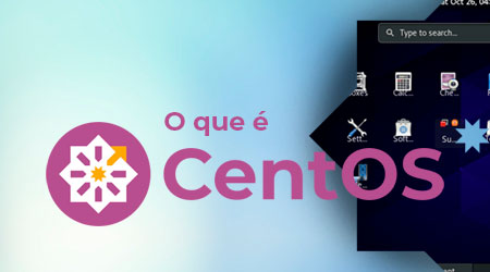 CentOS: Uma distribuição Linux de código aberto 