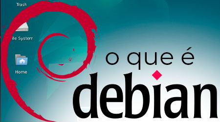 O que é Debian Linux e quais são suas principais aplicações