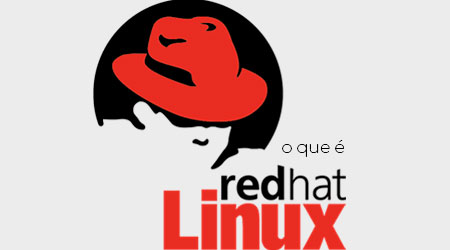 O que é Red Hat Linux?